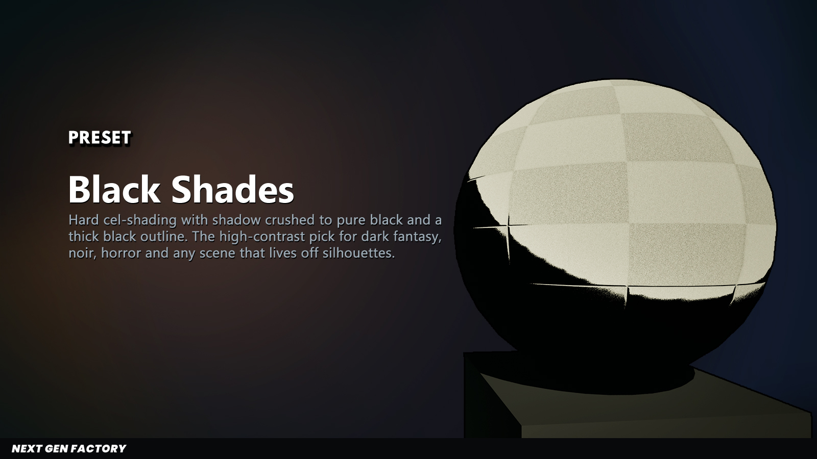 Black Shades preset — high-contrast hard cel